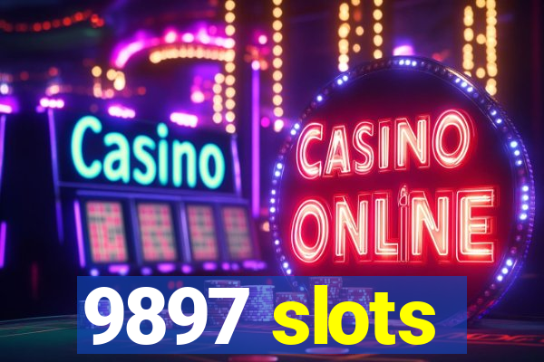 9897 slots